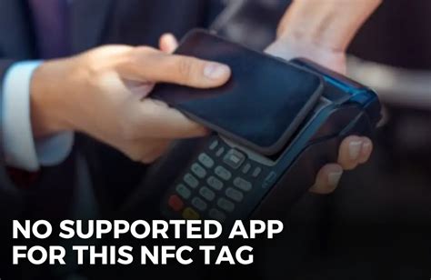 what is no supported app for nfc tag|google pay nfc not working.